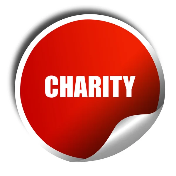Välgörenhet, 3d-rendering, rött klistermärke med vit text — Stockfoto