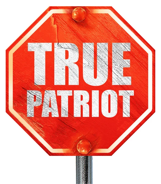 True patriot, 3D rendering, a red stop sign — Stock Photo, Image