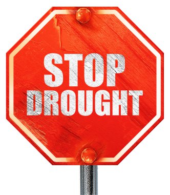 stop kuraklık, 3d render, kırmızı bir dur işareti