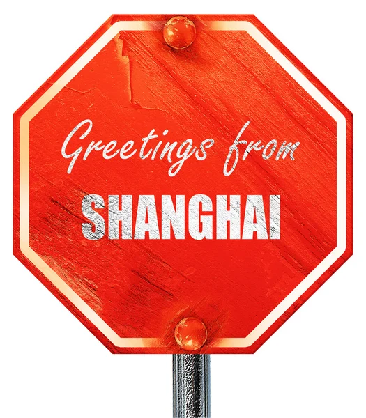 Grüße aus Shanghai, 3D-Darstellung, ein rotes Stoppschild — Stockfoto
