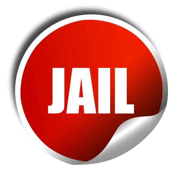 Jail, 3D rendering, a red shiny sticker — Stock Photo, Image