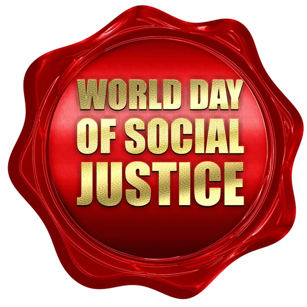 Världsdag av social rättvisa, 3d-rendering, ett rött vax tätning — Stockfoto
