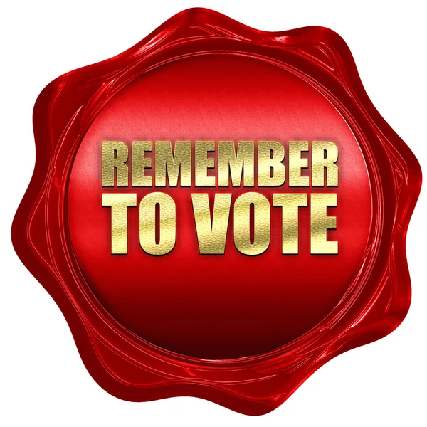Ricorda di votare, rendering 3D, un sigillo di cera rossa — Foto Stock