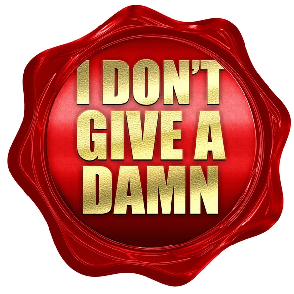 I dont give a damn, 3D rendering, a red wax seal — Stock Photo, Image