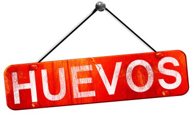 Huevos, 3d render, işareti asılı kırmızı