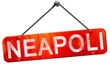 Neapoli, 3d render, işareti asılı kırmızı