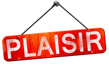 Plaisir, 3d render, işareti asılı kırmızı