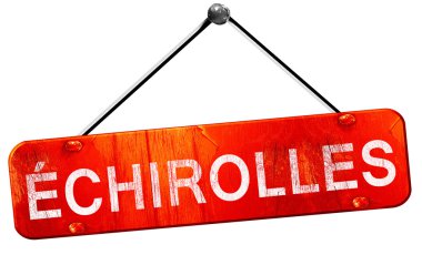 Echirolles, 3d render, işareti asılı kırmızı