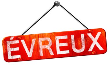 Evreux, 3d render, işareti asılı kırmızı