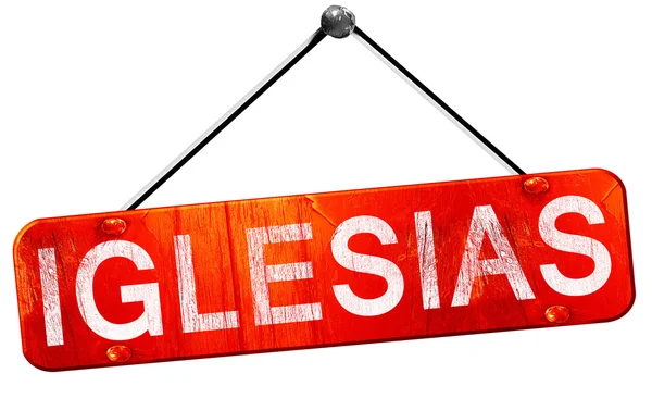 Iglesias, 3D rendering, a red hanging sign — 图库照片