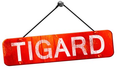 Tigard, 3d render, işareti asılı kırmızı