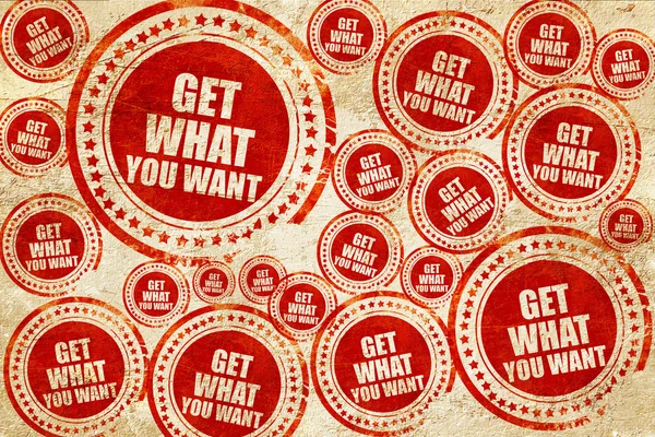 Obtenir ce que vous voulez, timbre rouge sur une texture de papier grunge — Photo