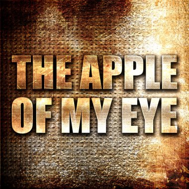 the apple of my eyes, 3D rendering, metal text on rust background clipart