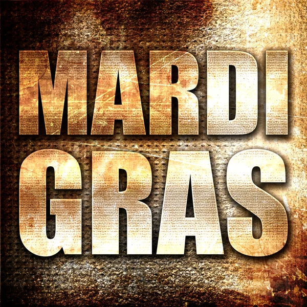 Mardi Gras Rendering Metalltext Auf Rost Hintergrund — Stockfoto