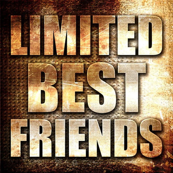 limited best friends, 3D rendering, metal text on rust background