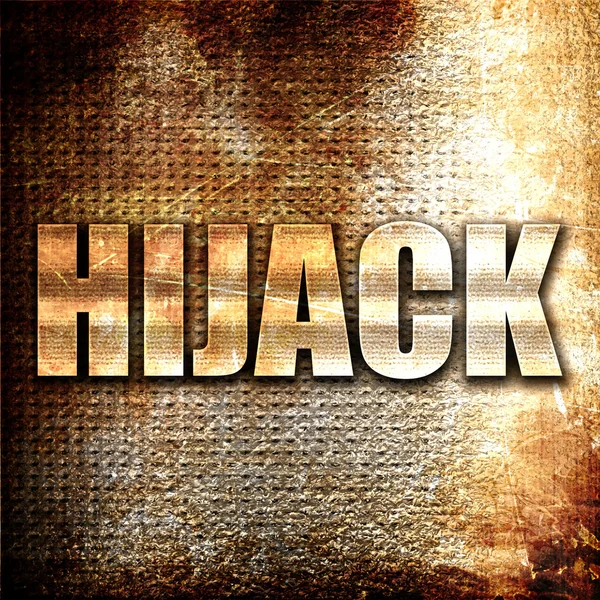 Hijack, 3D rendering, metal text on rust background — Stock Photo, Image