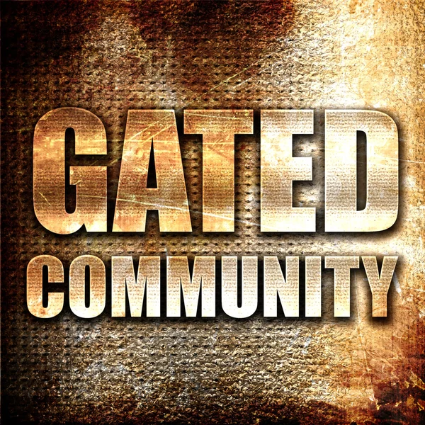 Gated community, 3d-rendering, metall text på rost bakgrund — Stockfoto