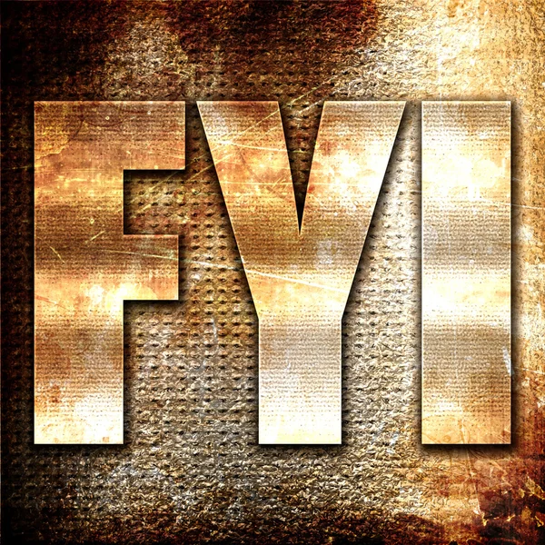 Fyi, 3D рендеринга, металевий текст на фоні іржі — стокове фото
