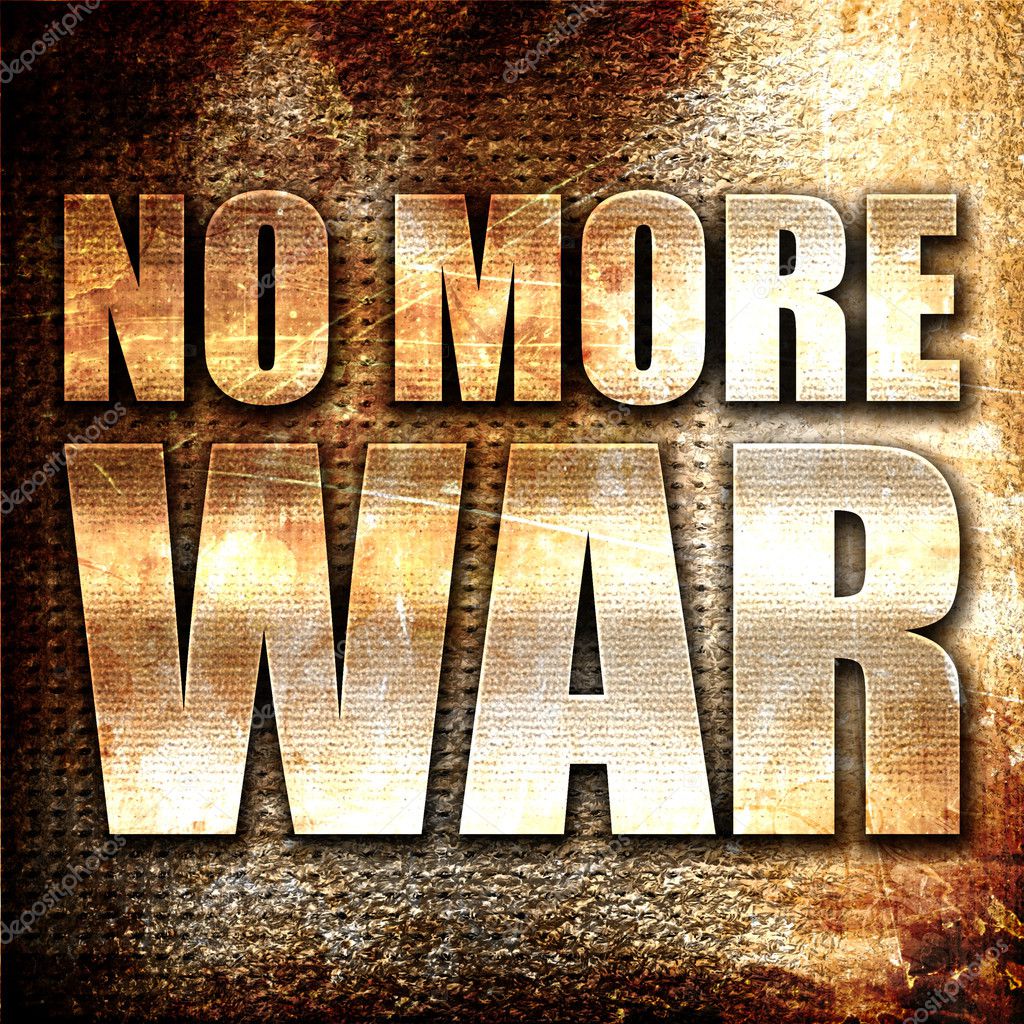 No more war Pictures, No more war Stock Photos & Images | Depositphotos®