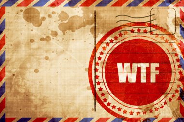 WTF Internet argo, kırmızı grunge damga bir havayolu arka plan üzerinde