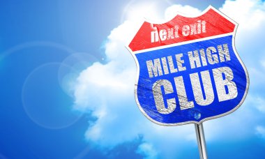 mile high club, 3D rendering, blue street sign clipart