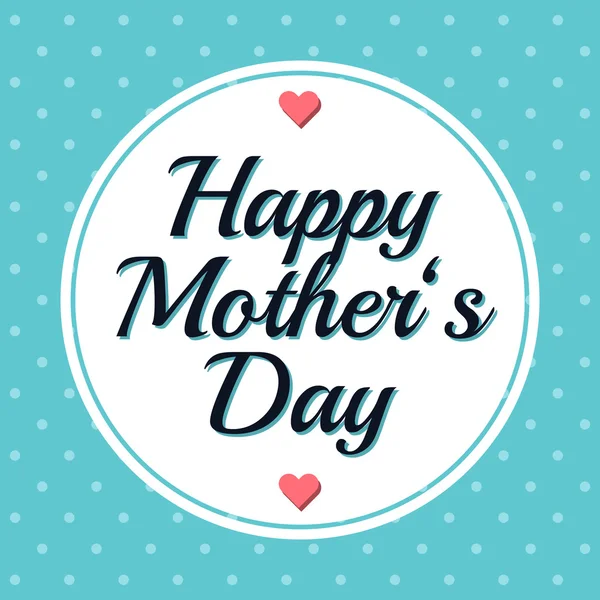 Abstract Mothers Day vector illustration with polka dots. Trendy vintage style template. Lettering and blue background. Happy Mothers Day.