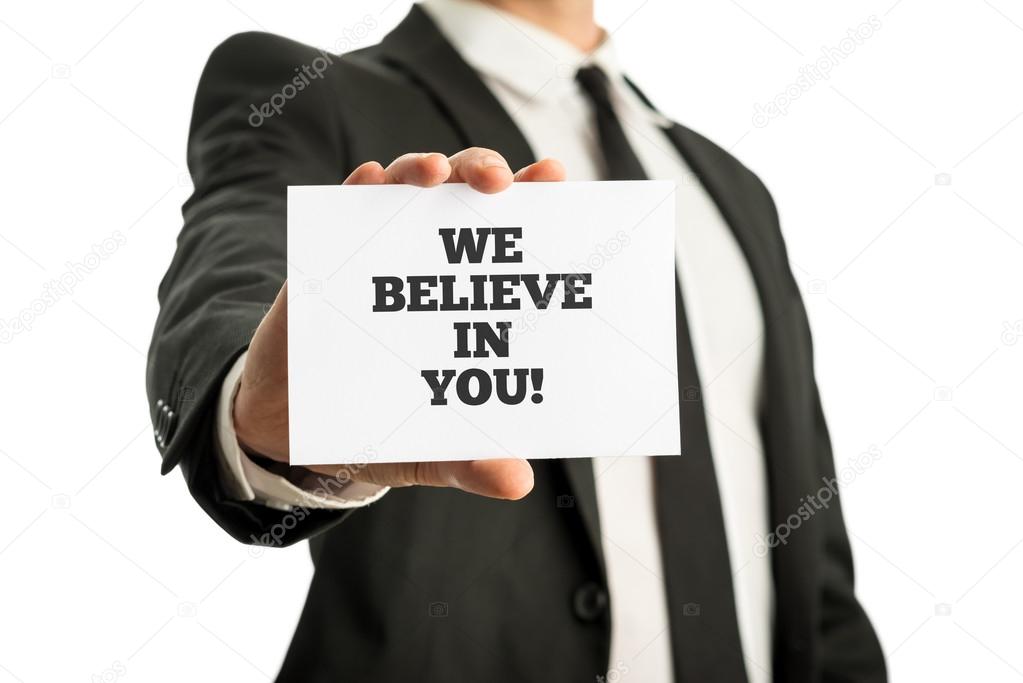 Business card with motivational message We believe in you