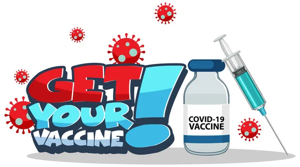 Holen Sie Sich Ihr Impfstoff Font Banner Mit Spritze Und — Stockvektor