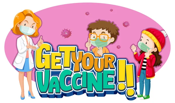 医者と子供とあなたのワクチンフォントバナーを取得するマスク漫画のキャラクターイラストを着用 — ストックベクタ