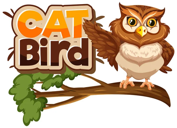 Owl Branch Cartoon Character Cat Bird Font Banner Isolated Illustration — 스톡 벡터