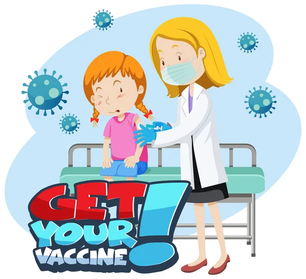 Getあなたのワクチンフォントバナーとともに女の子もらいますCovid 19ワクチンショットイラスト — ストックベクタ
