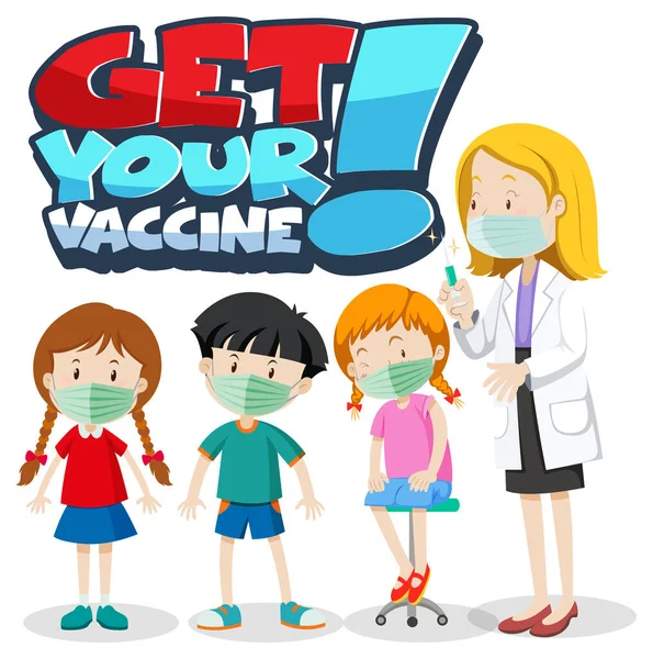 Get Your Vaccine Lettertype Banner Met Kinderen Artsen Cartoon Karakter — Stockvector