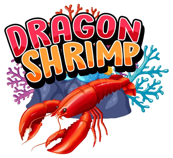 Karakter Kartun Lobster Dengan Spanduk Font Dragon Shrimp Mengisolasi Ilustrasi - Stok Vektor