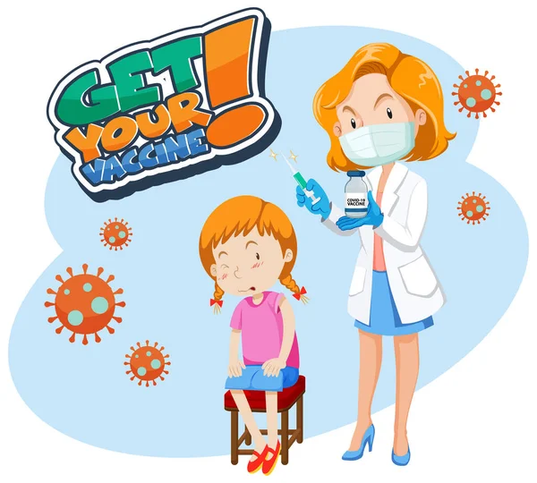Πάρτε Έμβλημα Γραμματοσειράς Εμβόλιο Σας Ένα Κορίτσι Πάρει Covid Εμβόλιο — Διανυσματικό Αρχείο