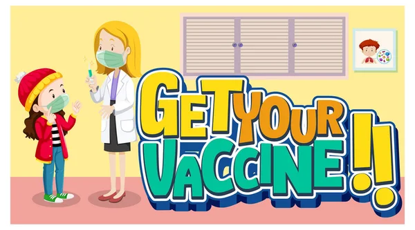 Get Your Vaccine Font Banner Patient Girl Meets Doctor Cartoon — Wektor stockowy