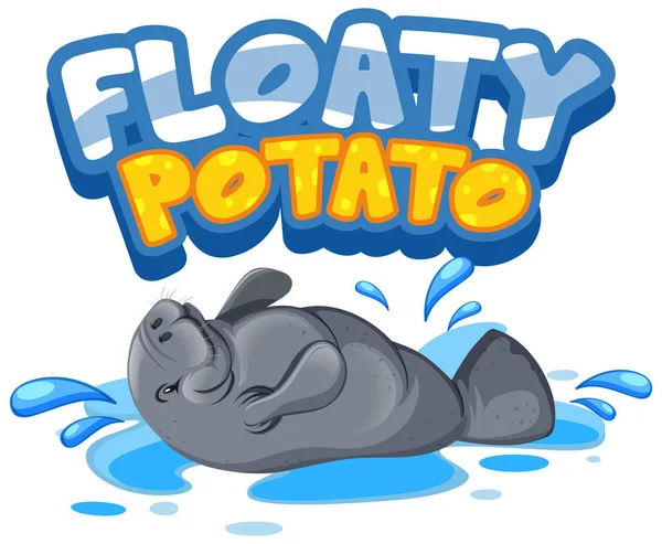 Manatee Kreslený Postava Floaty Potato Písmo Banner Izolované Ilustrace — Stockový vektor