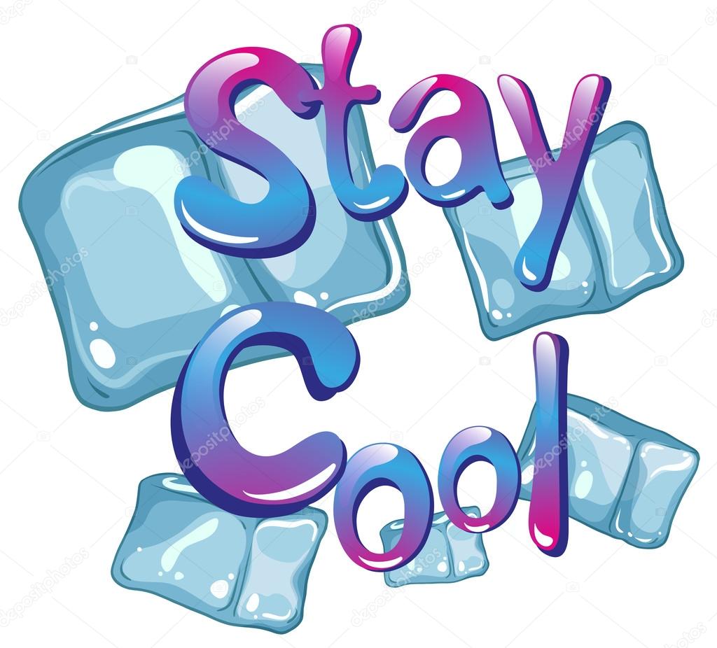 Stay cool Stock Illustration by ©blueringmedia #79123142