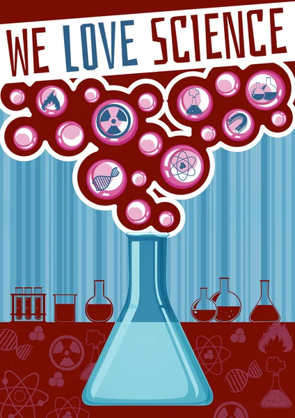 We love science poster