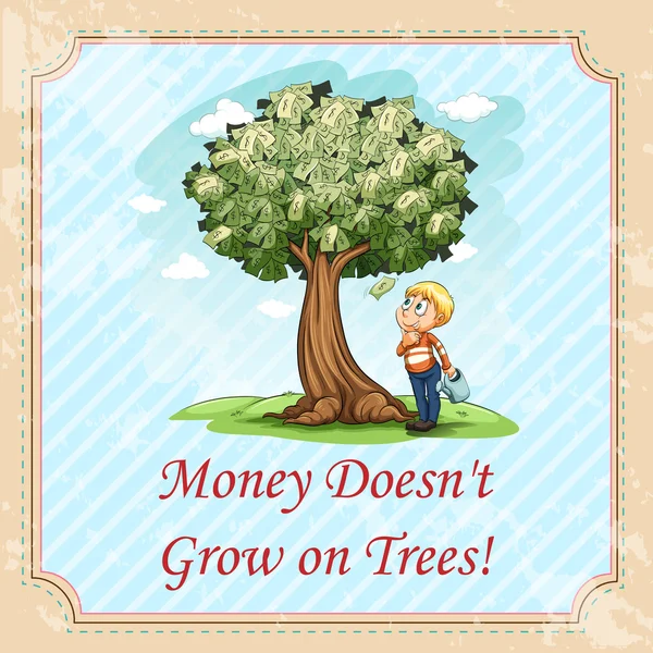 L'argent de l'idiome ne pousse pas sur les arbres — Image vectorielle