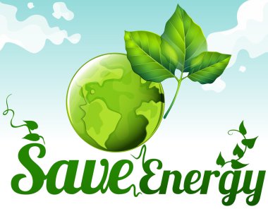 Dünya ve yeşil yaprakları ile enerji tasarrufu