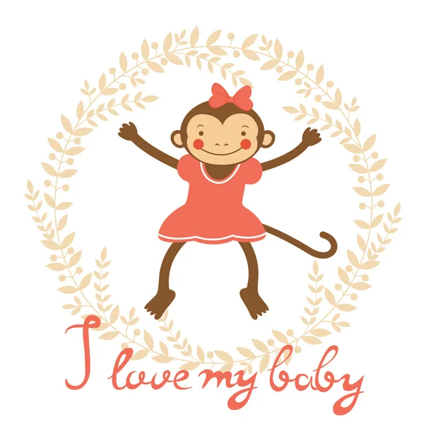 I love my baby card with cute monekey girl — Stock Vector