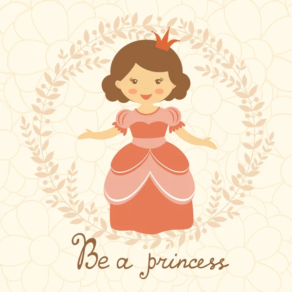 Soyez une carte princesse — Image vectorielle