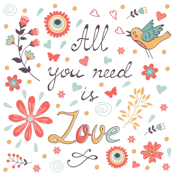 Το μόνο που χρειάζεστε είναι αγάπη. Χαριτωμένο ευχετήρια κάρτα — Διανυσματικό Αρχείο