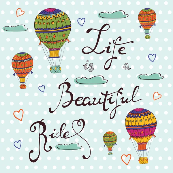 Life is a beautiful ride — Stock Vector