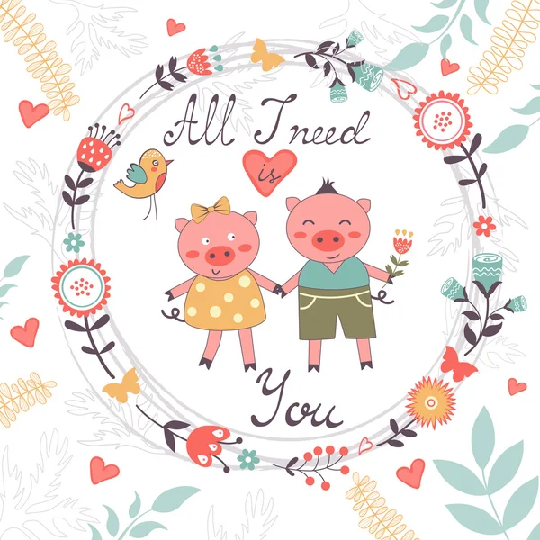 All I need is you romantic card with cute pigs couple — Stock Vector