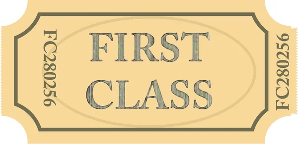FIRST CLASS TICKET