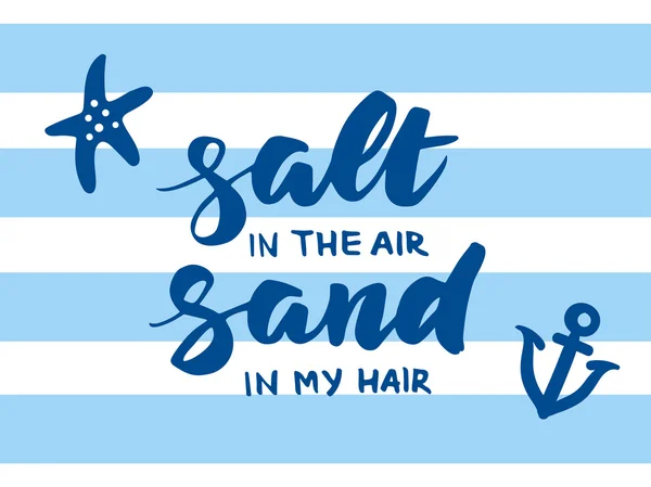 Salt i luften, sand i mit hår sommerkort – Stock-vektor