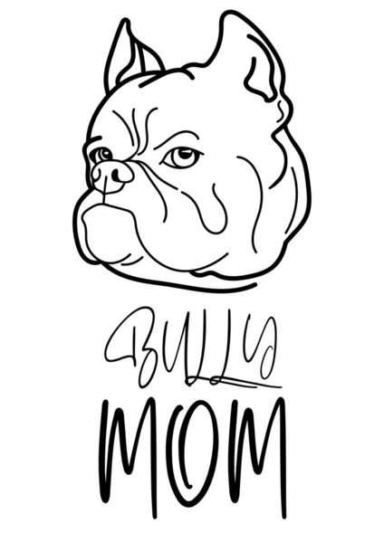 Chien Bully Américain Avec Texte Maman Bully Isolé Sur Fond — Image vectorielle