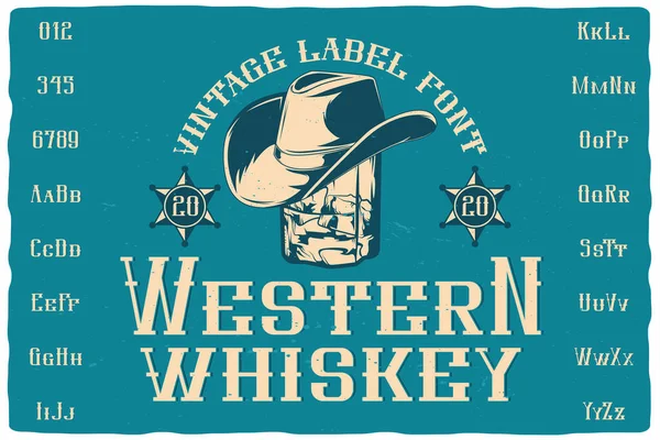 Fuente Etiqueta Vintage Llamada Western Whiskey Tipo Letra Retro Con — Vector de stock