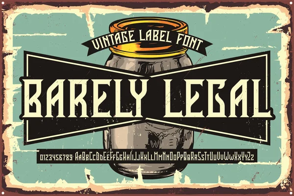 Vintage Label Fonte Chamada Barely Legal Tipografia Original Para Qualquer — Vetor de Stock